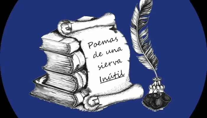 Poemas De Una Sierva Inutil Cerca De Mi - Lascano